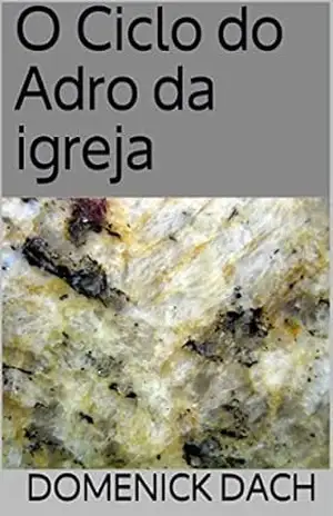 O Ciclo do Adro da igreja – Domenick Dach