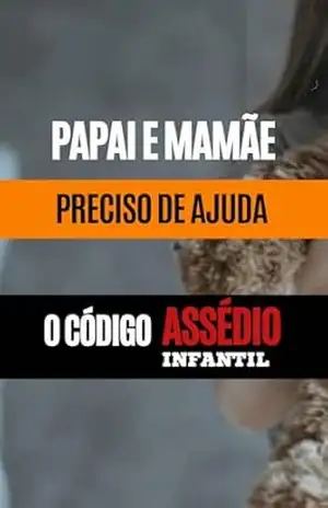 O Código do Assédio e Bullying Infantil – RODRIGO LOPES