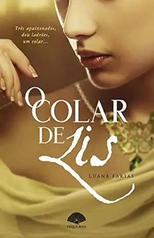 O Colar de Lis – Luana Farias