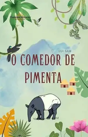 O comedor de pimenta – Lui Sam O comedor de pimenta – Lui Sam