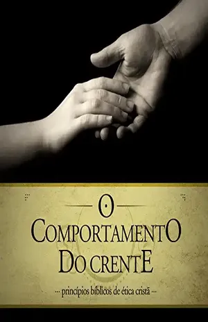 O Comportamento do Crente (Revista do aluno) (Vida Cristã Livro 1) – Editora Cristã Evangélica