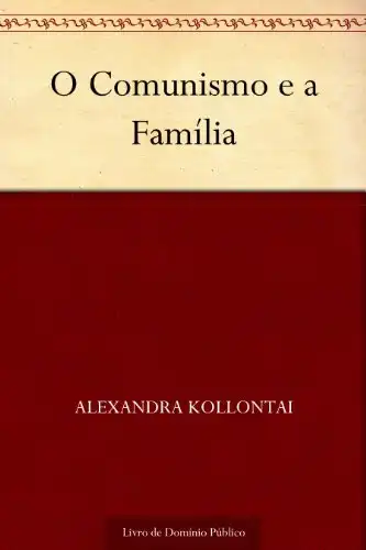 Baixar O Comunismo e a Família pdf, epub, mobi, eBook