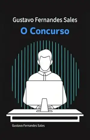 O Concurso – Gustavo Fernandes Sales