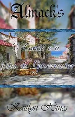 O Conde e a filha do Governador – Almack’s 5 – Kaitlyn Hines