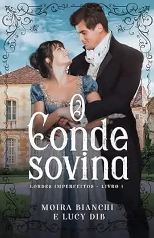 O Conde Sovina (LORDES IMPERFEITOS) – Moira Bianchi