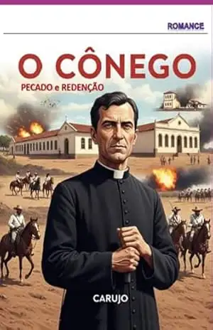 Capa do livro O Cônego - Carlos Araujo Carujo