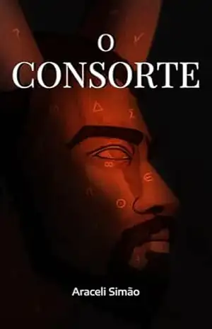 O CONSORTE – Araceli Simão
