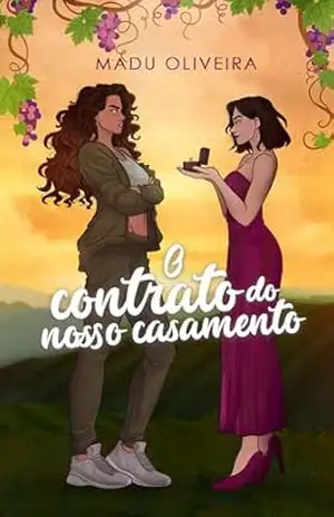 O contrato do nosso casamento – Madu Oliveira