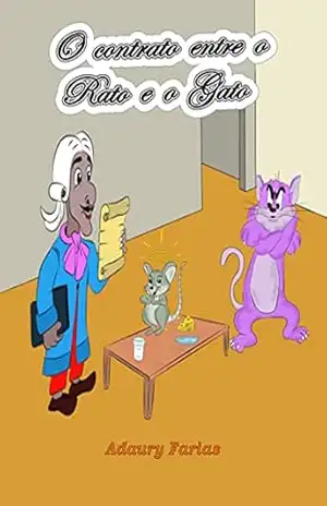 O contrato entre o Rato e o Gato – Adaury Farias