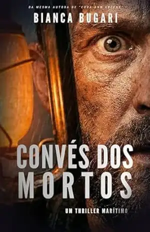 O Convés do Mortos – Bianca Bugari