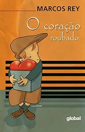 O coração roubado (Marcos Rey) – Marcos Rey