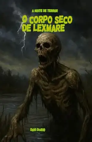 O Corpo Seco De Lexmare – Davi Dório