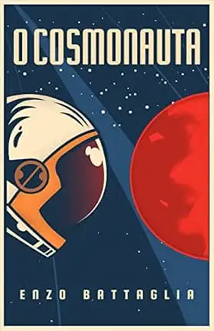 O Cosmonauta – Enzo  Battaglia