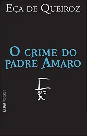 O Crime do Padre Amaro – Eça de Queiroz