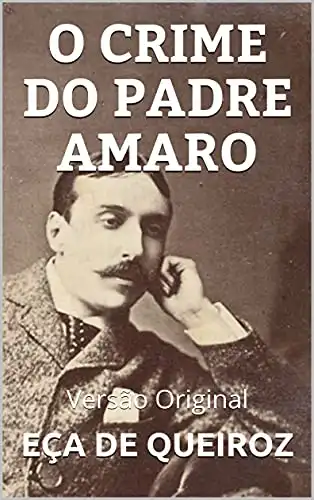 Baixar O CRIME DO PADRE AMARO: Versão Original pdf, epub, mobi, eBook