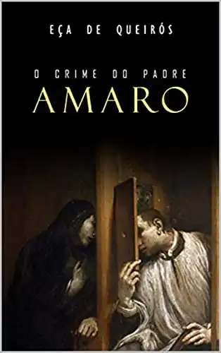 Baixar O Crime do Padre Amaro pdf, epub, mobi, eBook