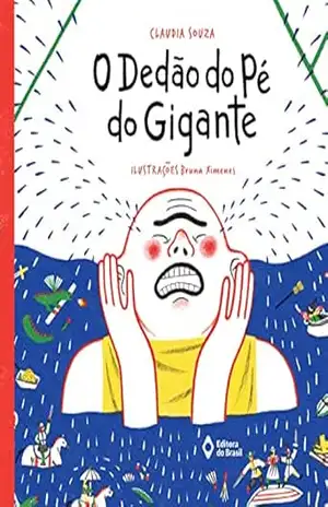 O dedão do pé do gigante (Cometa Literatura) – Claudia Souza