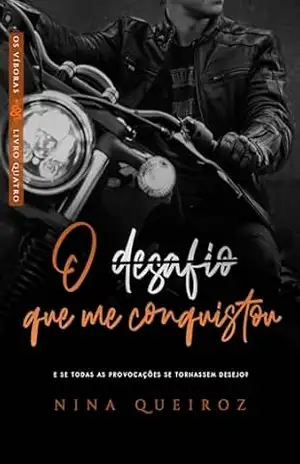 O Desafio Que Me Conquistou – Nina Queiroz