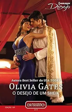 Capa do livro O Desejo de um Sheik (Harlequin Desejo Livro 189) - Olivia Gates