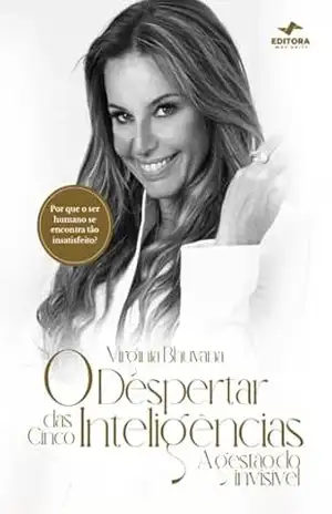 O Despertar Das Cinco Inteligências – Virginia Bhúvana O Despertar Das Cinco Inteligências – Virginia Bhúvana