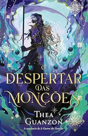 O despertar das monções: A Guerra dos Furacões – vol. 2 – Thea Guanzon O despertar das monções: A Guerra dos Furacões – vol. 2 – Thea Guanzon