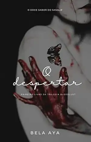 O Despertar – Bela Aya