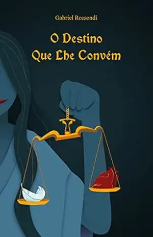 Capa do livro O Destino Que Lhe Convém - Gabriel Reesendi