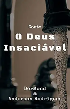 Capa do livro O Deus Insaciável - Carol DerMond