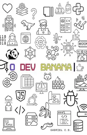 O DEV BANANA – Gabriel Soares