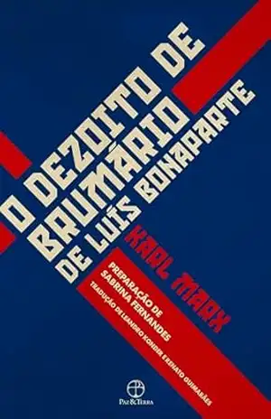 O Dezoito de Brumário de Luís Bonaparte – Karl Marx