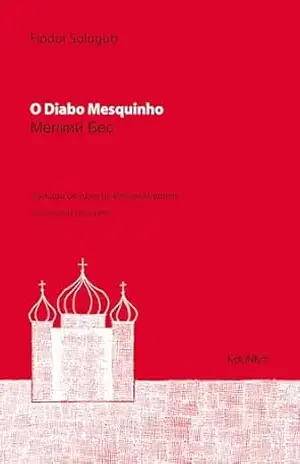 Capa do livro O diabo mesquinho - Fiódor Sologub
