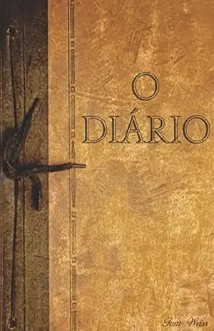 O Diário – Tom Weiss