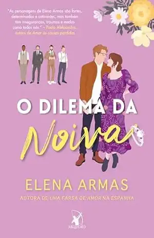 O dilema da noiva – Elena Armas