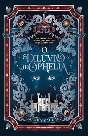 O Dilúvio de Ophelia – Amanda Zaccaro