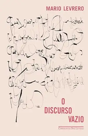 Capa do livro O discurso vazio - Mario Levrero