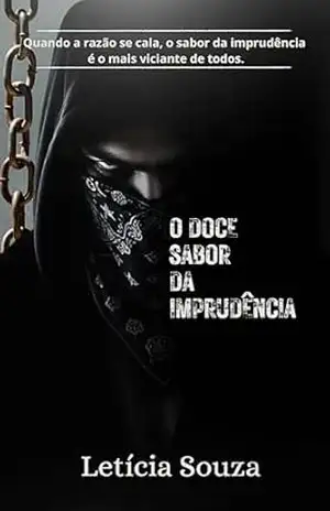 O doce sabor da imprudência (Ghost Souls Livro 1) – Letícia Souza