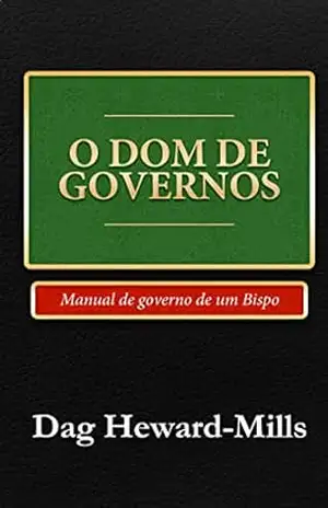 O Dom de Governos – Dag Heward-Mills