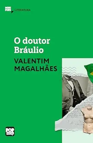 Capa do livro O doutor Bráulio - Valentim Magalhães