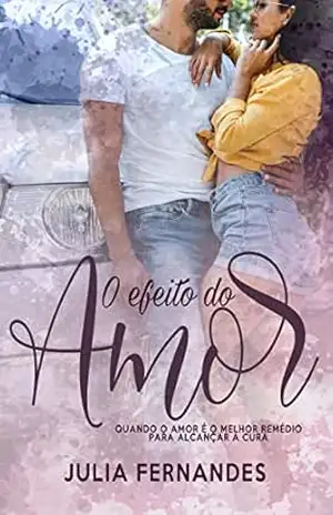 O efeito do amor – JULIA FERNANDES
