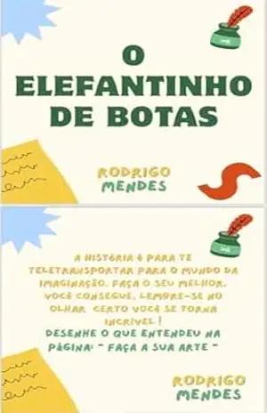 O Elefantinho de Botas – Rodrigo Mendes