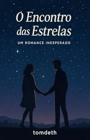 O Encontro das Estrelas: Um Romance Inesperado – Thomas Edison Moreira