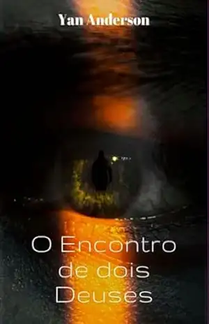 O Encontro De Dois Deuses – Yan Anderson O Encontro De Dois Deuses – Yan Anderson