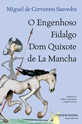 Baixar O Engenhoso Fidalgo Dom Quixote de La Mancha pdf, epub, mobi, eBook