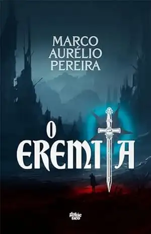 O Eremita – Marco Aurélio Pereira
