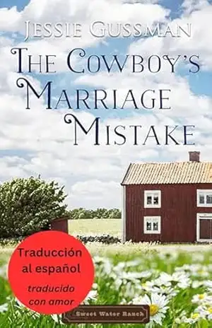 O Erro Matrimonial do Cowboy (Rancho Águas Doces 11) (Portuguese – Sweet Water Ranch) – Jessie Gussman