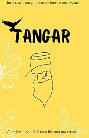 O Escravo Tangar – Antônio Neves