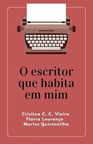 Capa do livro O escritor que habita em mim - MARLOS QUINTANILHA