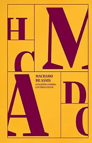 O escrivão Coimbra e outros contos – Machado de Assis