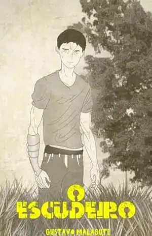 O Escudeiro: – Volume 1 (Projeto Gama) – Gustavo Malagute