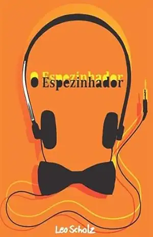 Capa do livro O Espezinhador - Leo Scholz